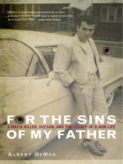 Title details for For the Sins of My Father by Albert DeMeo - Wait list